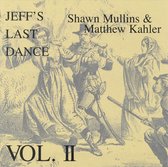 Jeff's Last Dance Vol. 2