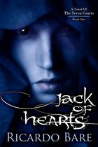 A Novel of the Seven Courts 1 - Jack of Hearts