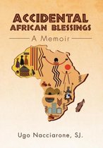 Accidental African Blessings