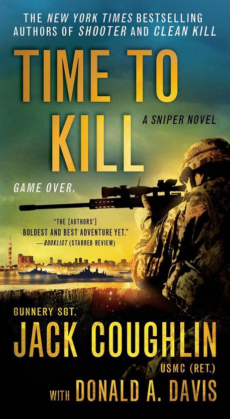 Kyle Swanson Sniper Novels 6 - Time to Kill - cover