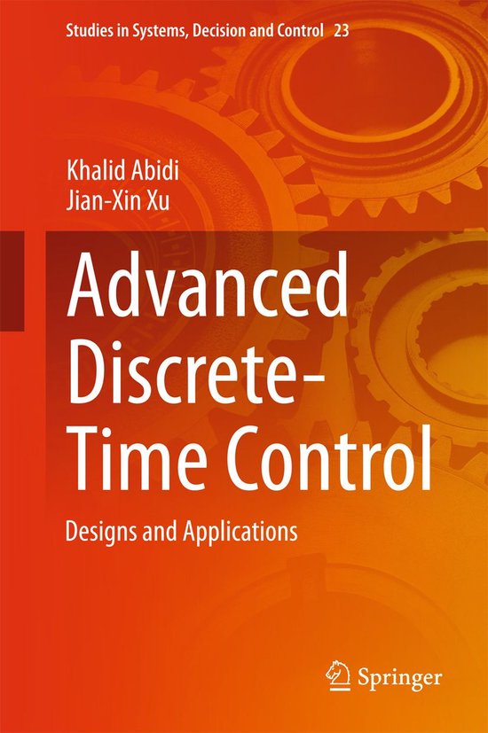 Studies in Systems, Decision and Control 23 - Advanced Discr ... - cover