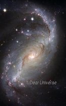 Dear Universe