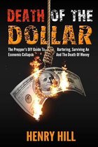 Death Of The Dollar