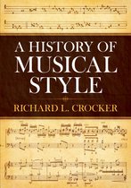 Dover Books On Music: History - A History of Musical Style