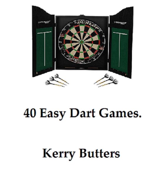 All Of My Books. - 40 Easy Dart Games. - cover
