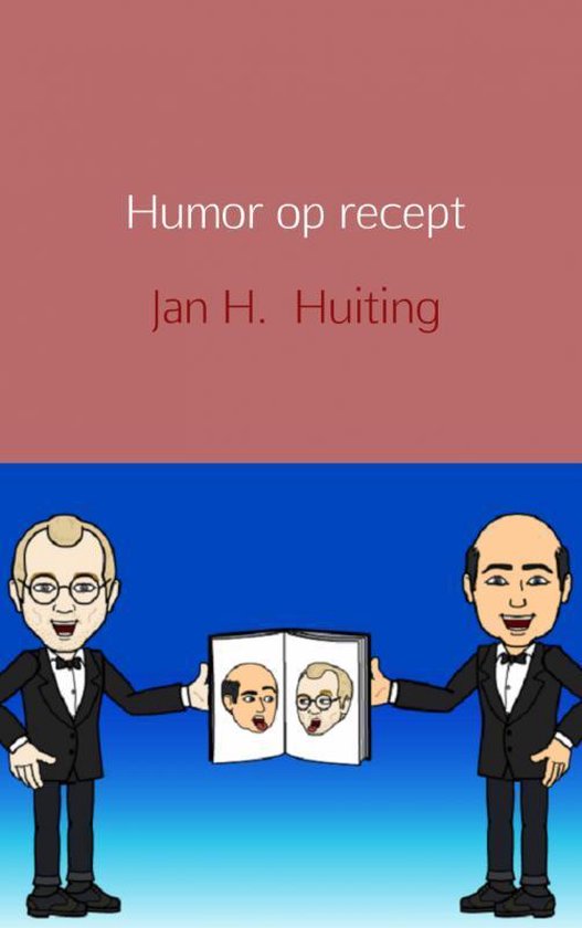 Humor op recept - Jan H. Huiting | 