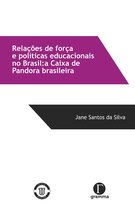 Relações de força e políticas educacionais no Brasil