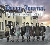 Derry Journal - the Lost Archives II