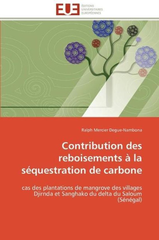 Contribution Des Reboisements � La S�questration de Carbone