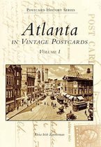 Atlanta in Vintage Postcards