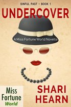 Miss Fortune World: Sinful Past 1 - Undercover