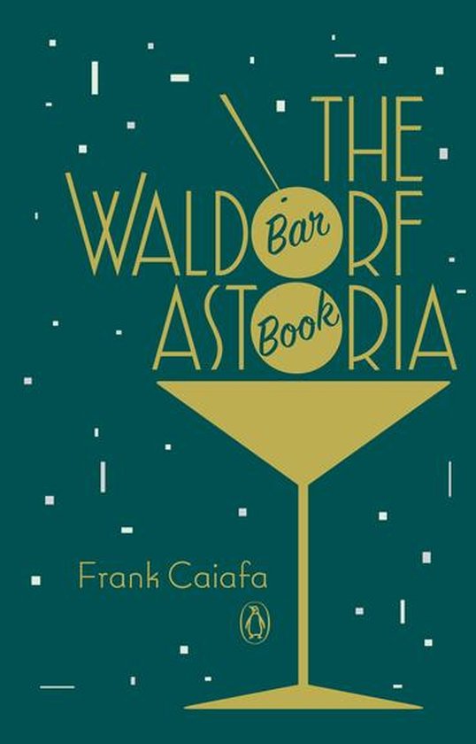 The Waldorf Astoria Bar Book - cover