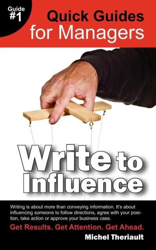 Write To Influence - Quick Guides for Managers - cover