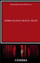 Crítica y estudios literarios - Pedro Salinas tras el telón