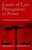 Limits of Law, Prerogatives of Power