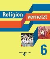 Religion vernetzt 6. Bayern
