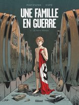 Une famille en guerre 1 - Une famille en guerre - Tome 01