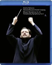 Gewandhausorchester Leipzig, Andris Nelsons - Mozart: Symphony No.40 - Tchaikovsky: Symphony No.6 (Blu-ray)