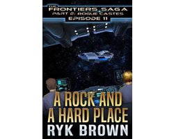 Frontiers Saga - Part 2: Rogue Castes- Ep.#11 - 