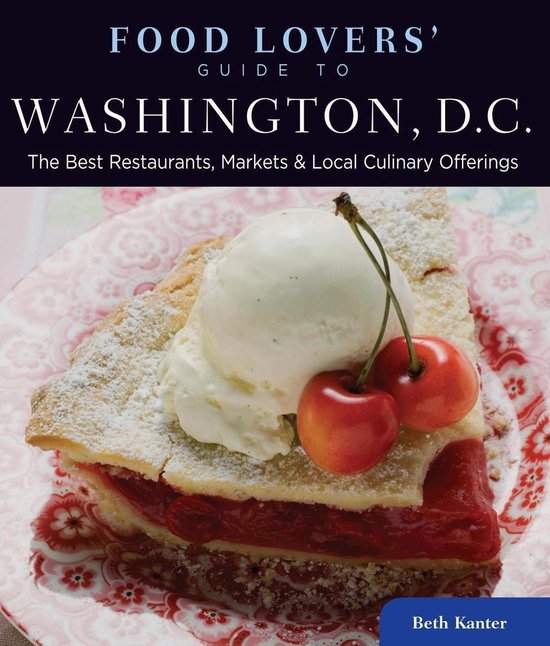 Food Lovers' Series - Food Lovers' Guide to® Washington, D. ... - cover