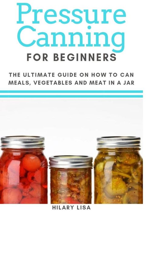 Pressure Canning for Beginners - cover