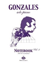 Chilly Gonzales: NoteBook Solo Piano I Volume 2