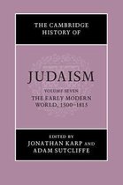 The Cambridge History of Judaism: Volume 7, The Early Modern World, 1500â€“1815