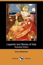 Legends and Stories of Italy (Illustrated Edition) (Dodo Press)