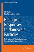 NanoScience and Technology - Biological Responses to Nanoscale Particles