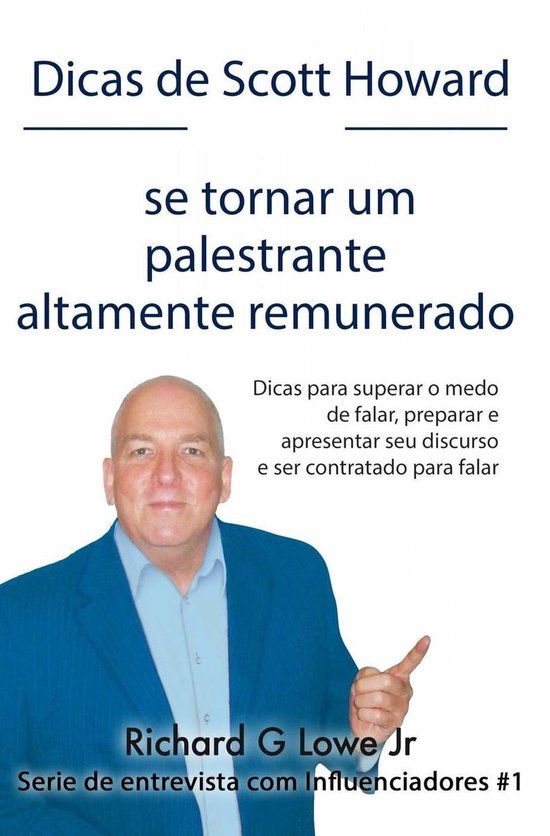 Dicas de Scott Howard sobre se tornar um palestrante altamen ... - cover