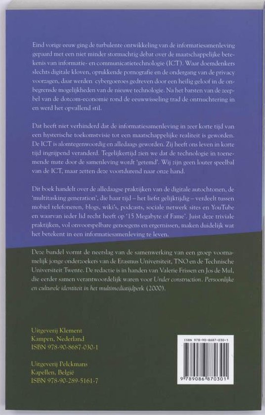 Achterkant van het boek 'De Draagbare Lichtheid van het Bestaan' met tekst over de informatiesamenleving.
