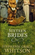 Sixteen Brides