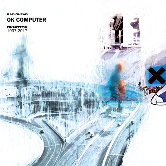 Ok Computer Oknotok 1997-2017 - Radiohead
