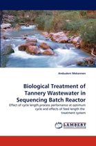 Biological Treatment of Tannery Wastewater in Sequencing Batch Reactor