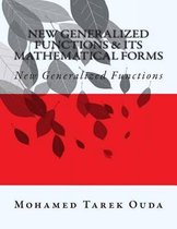 New Generalized Functions & Its Mathematical Forms