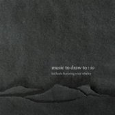 Music To Draw To: Io (Feat. Trixie Whitley)