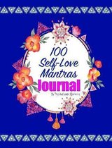 100 Self-Love Mantras Journal
