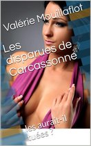 Les thrillers érotiques de Valérie 11 - Les disparues de Carcassonne