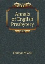 Annals of English Presbytery