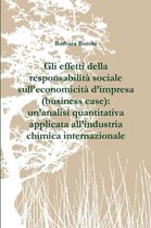 Gli effetti della responsabilita sociale sull'economicita d'impresa (business case)