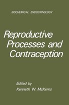 Biochemical Endocrinology - Reproductive Processes and Contraception