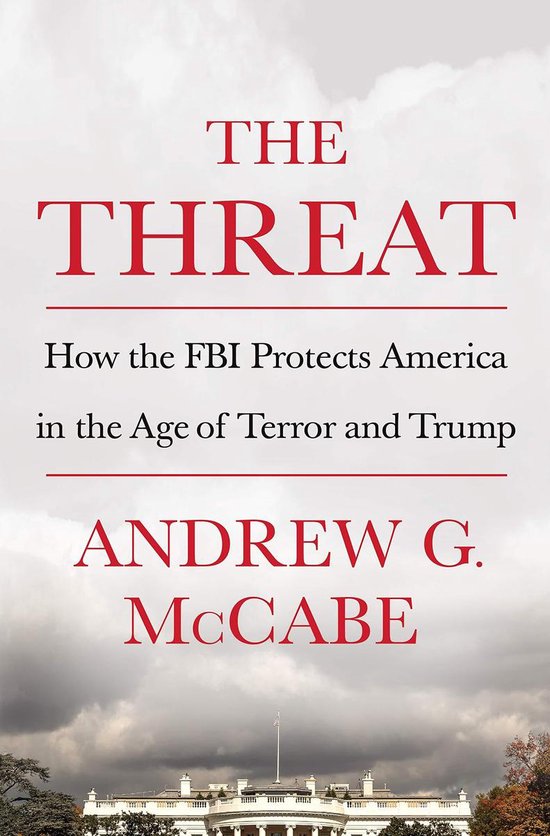 Boek cover The Threat van Andrew G. Mccabe