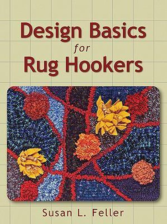 Design Basics For Rug Hookers