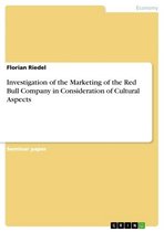 Investigation of the Marketing of the Red Bull Company in Consideration of Cultural Aspects