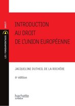 Introduction au droit de l'union européenne 2010/2011 - Ebook epub