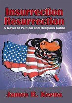 Insurrection Resurrection