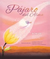 El Pajaro del Alma (Bird of the Soul Spanish Edition)