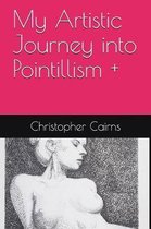 My Artistic Journey Into Pointillism