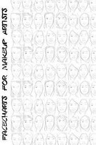 Facecharts for Makeup Artists