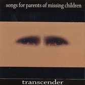 Songs For Parents of Missing Children
